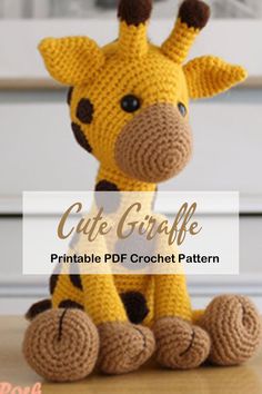 a crocheted giraffe sitting on top of a wooden table with text overlay