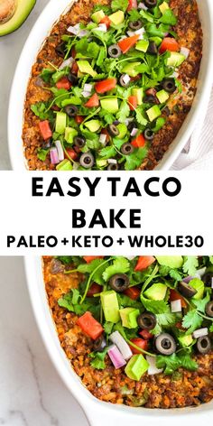 easy taco bake with avocado, black olives and lettuce