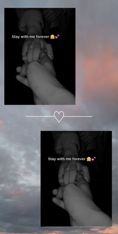 two pictures of hands holding each other in front of a cloudy sky with the words stay with me forever