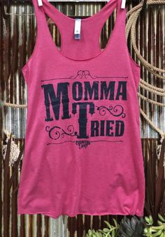 Country Deep Mamma Tried racer back tank top Next Level Racer back tri blend tank top, 4.3 oz. 50% Poly 25% Cotton 25% Rayon; fits 1/3 size bigger than normal size for a looser fit Mama Tried, Top 4, Racer Back, Graphic Tank Top, Next Level, Tank Top Fashion, Loose Fitting, Tank Top, Tank Tops