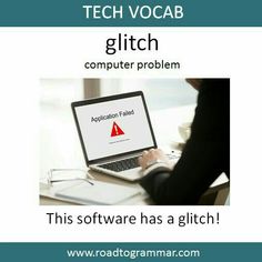 a person sitting at a desk using a laptop computer with the words tech vocab glitch on it