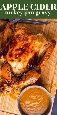 an apple cider turkey pan gravy on a cutting board