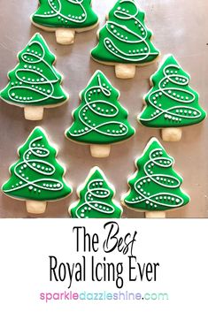 the best royal icing ever christmas tree cookies are so easy to make and they look amazing