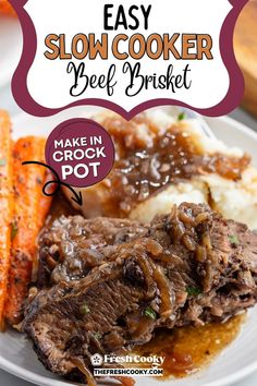 slow cooker beef brisket recipe on a plate with mashed potatoes and carrots