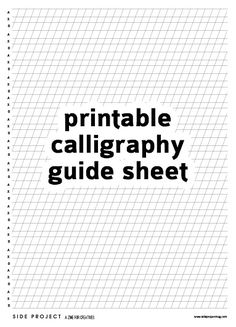 the printable calligraphy guide sheet is shown in black and white, with text that reads