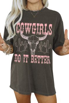 This is a fun and stylish oversized t-shirt that features a bold graphic print that says “COWGIRLS DO IT BETTER” on the front panel It has a crew neck, short sleeves, and a loose fit that is classic and suitable for all body shapes This sexy tee is perfect for cowgirls who love the western style and want to show off their confidence and attitude Great for casual occasions such as concerts, festivals, parties, or just hanging out with friends Dropship t-shirts can be paired with jeans, boots, hat Do It Better, Graphic Tank Tops, Western Look, Oversized T Shirt, Western Style, Oversized Tshirt, Western Fashion, Long Tops, Plus Size Dresses