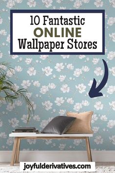 the 10 fantastic online wallpaper stores