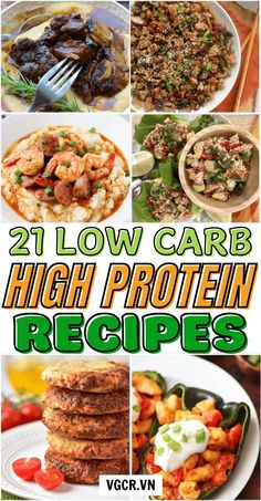 21 low carb high protein recipes that are delicious and easy to make with the help of