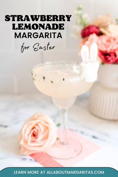 a drink with the words strawberry lemonade margarita for easter