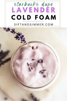 lavender cold foam in a glass with lavender sprigs on the side and text overlay