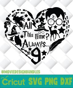 an image of a heart with harry potter's silhouettes on it and the words, this time? always 9