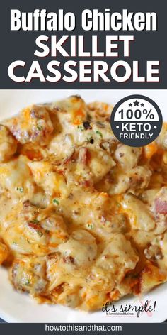 the cover of buffalo chicken skillet casserole