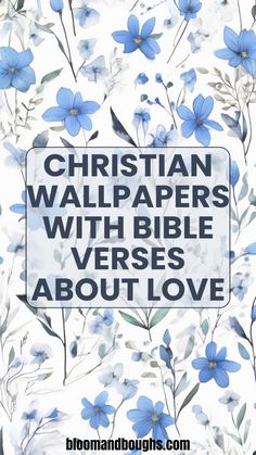 Christian Wallpapers with Bible Verses About Love