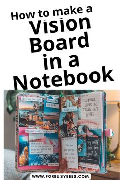 Make Vision Board Journal Collage Vision Board Sketchbook, Vision Board Ideas Examples Diy, Journaling Vision Board, Make Vision Board, Vision Board Notebook, Vision Board Journaling, New Year Vision Board, Create Vision Board, Bullet Journal Vision Board