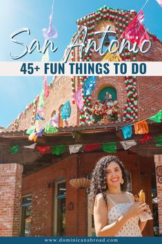 a woman standing in front of a building with the words san antonio fun things to do