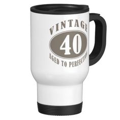 a white coffee mug with the words vintage 1953 aged to perfection