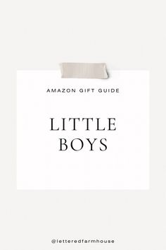 the amazon gift guide for little boys is shown in black and white, with an advert