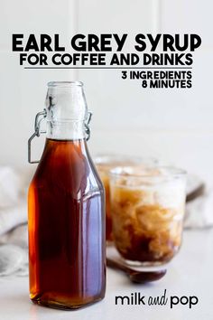 a bottle of Earl Grey Simple Syrup and two coffees. Earl Grey Simple Syrup Recipe, Earl Grey Syrup Recipe, Earl Grey Concentrate, Syrup For Coffee Recipe, Homemade Simple Syrup For Coffee, Coffee Syrups Homemade, Simple Syrup Recipe For Coffee, Flavored Simple Syrup Recipe, Earl Grey Simple Syrup