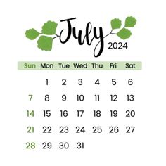 a calendar with the word july written in black and green ink on it, next to a