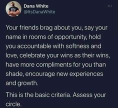 a tweet with the caption'your friends bra about you, say your name in rooms of opportunity, hold you accountable with softness and love, celebrate your wins as their win