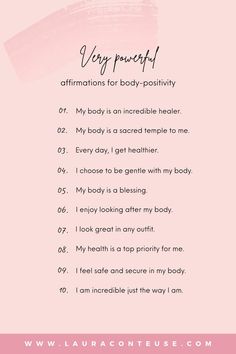 a pin for a blog post that talks about Very Powerful Affirmations for Body-Positivity Good Affirmations, Positive Self Esteem, Learn To Love Yourself, Change Your Thoughts