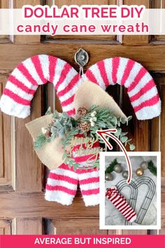 a red and white striped wreath hanging on a door with the words dollar tree diy candy cane wreath