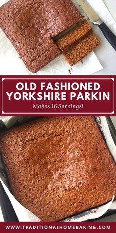 old fashioned yorkshire parkin makes 16 servings and it's so good to eat