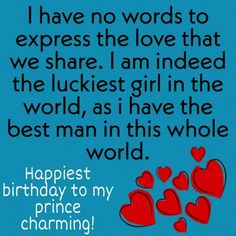 a blue background with red hearts and the words, happy birthday to my prince charming