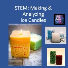 This activity takes students through the process of making ice candles. It allows for analysis of the physical changes of ice and wax. It provides the students with the opportunity to write about their experience. Ice Candles, Ice Candle, Physical Change, Candle Company, Candle Companies, The Process, Physics, Wax, Candles