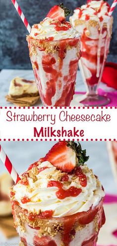 strawberry cheesecake milkshake with whipped cream and strawberries in the middle, on a table