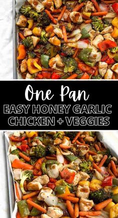 one pan easy honey garlic chicken and veggies is the perfect meal for busy nights