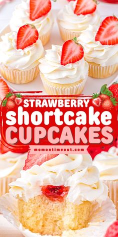 strawberry shortcake cupcakes with white frosting and fresh strawberries on top