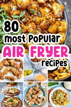 the top ten most popular air fryer recipes