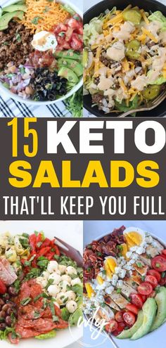 keto salads that'll keep you full and ready to eat them all day