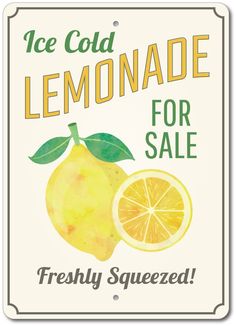 an ice cold lemonade for sale sign