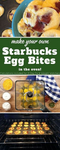 some food is being cooked in an oven with the words make your own starbuck's egg bites