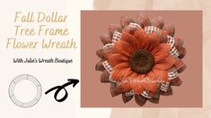 an image of a flower with scissors in it's center and the words, fall dollar tree frame flower wreath