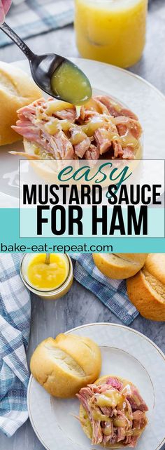 ham sandwich with mustard sauce on the side and bread in the foreground text reads easy mustard sauce for ham