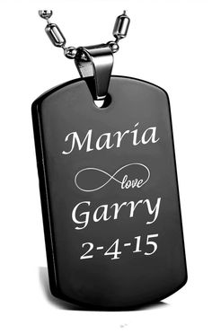 "Our engraved black dog tag necklace is a great personalized gift for the friend or sweetheart in your life. This custom dog tag can be engraved with names, dates or a message of love. If you would like a heart engraved between names or on any line you can simply type the word \"heart\" into the desired location. The stainless steel dog tag necklace is also a wonderful gift for your best friend. Both sides of the black dog tag pendant back be engraved. High Polished Black Pendant With Stainless Customized Black Stainless Steel Necklace, Customizable Black Stainless Steel Necklaces, Personalized Black Laser Engraved Jewelry, Engraved Black Necklaces For Anniversary, Black Laser Engraved Jewelry For Personalized Gift, Black Engraved Necklaces For Anniversary, Personalized Black Stainless Steel Necklaces, Personalized Black Name Jewelry, Personalized Black Jewelry With Name