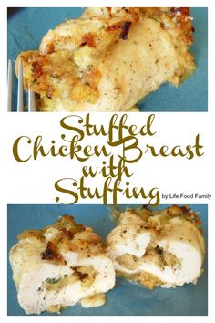 stuffed chicken breast with stuffing is shown on a blue plate and has the words stuffed chicken breast with stuffing above it