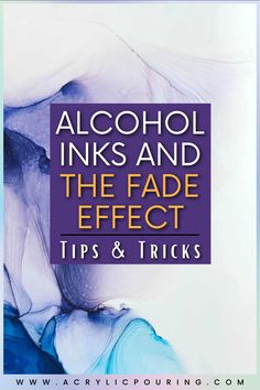 alcohol inks and the fade effect tips & tricks book cover art print by acrylic pouring