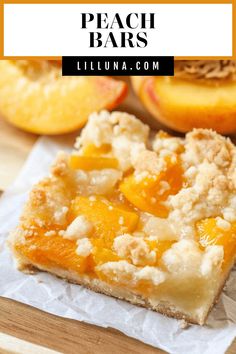 peach bars with crumb toppings and text overlay that reads peach bars recipe