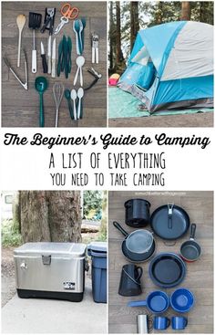 the beginner's guide to camping a list of everything you need to take camping