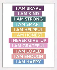 a colorful poster with the words i am brave and i am strong in different colors