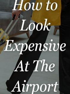 How To Look Expensive