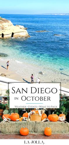 an advertisement for san diego in october with pumpkins on the beach and people walking around