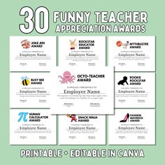 the 30 funny teacher appreciation awards are on display in front of a green background with black and