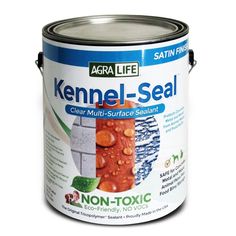 a can of acra life kennel seal clear multi - surface sealant with non - toxic coating