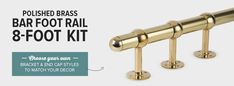 the polished brass bar foot rail 8 - foot kit is on sale for $ 3 99