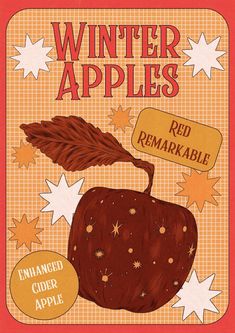 an advertisement for winter apples with the words, red remarkable cider apple on it